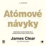 Recenze: Audiokniha Atómové návyky – James Clear